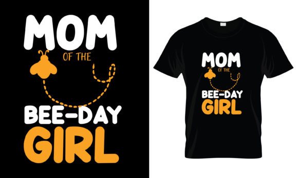 A Review of the Mom of the Bee Girl T-Shirt Graphics Print Template