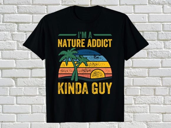 An Experienced Seller's Review of I M a NATURE ADDICT KINDA GUY. Graphics