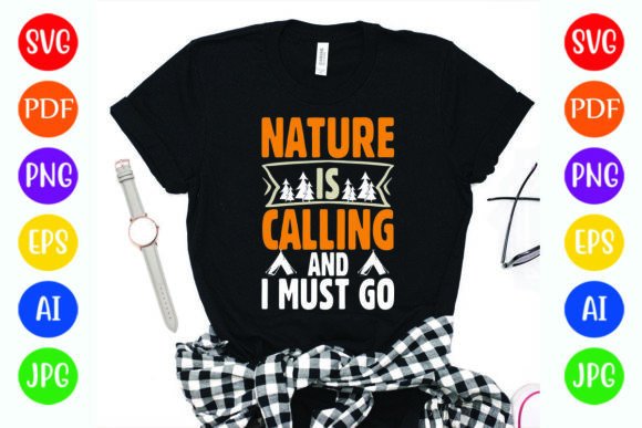 Nature Calling Graphics for Authentic T-Shirt Designs