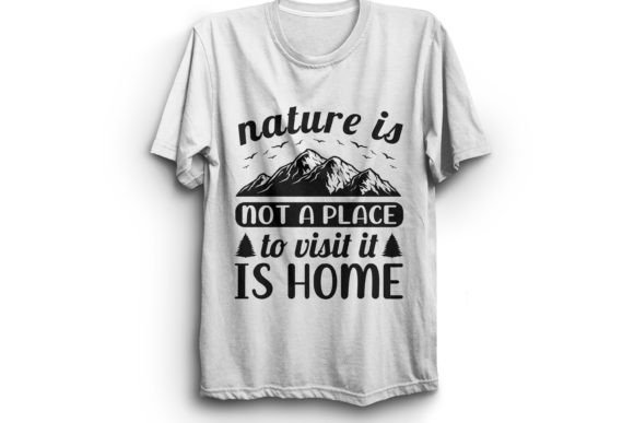 Nature is Home: A Graphic Designer’s Review for T-Shirt Designs & Beyond